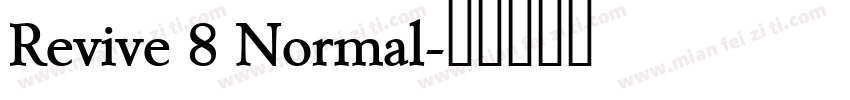 Revive 8 Normal字体转换